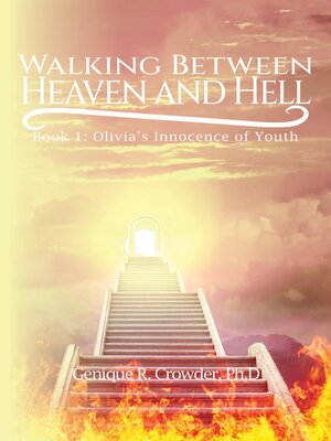 cover image of Walking Between Heaven and Hell, Book 1